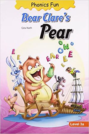 Phonics Fun3a- Bear Clares Pear